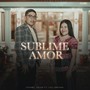 Sublime Amor