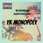 Blessed Be Another Day (feat. Dunkin Lanez) [Explicit]