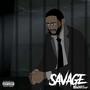 Savage Sh007er (Explicit)