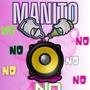 Manito No Doble Tono (feat. La Compota)