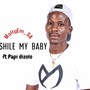 Keshile my baby (feat. Papi dizolo)