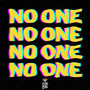 No One