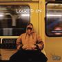 Locked in (Explicit)