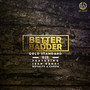 Better & Badder (Explicit)