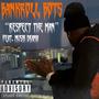 Respect The Man (feat. Musik Drama) [Explicit]