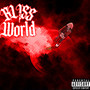 BLISSWORLD! (Explicit)