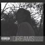 DREAMS (Explicit)