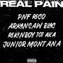 REAL PAIN‼️ (feat. Arkansaw Blac & RekinBoy 101) [Explicit]