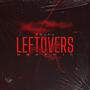 Leftovers (Explicit)