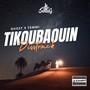 TIKOUBAOUIN (Explicit)