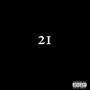 21 (Explicit)