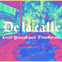 De La Calle (Explicit)