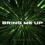 Bring Me Up (feat. Naafe)
