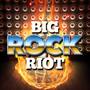 Big Rock Riot