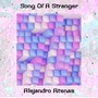 Song of a Stranger