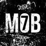 7 Mob (Explicit)