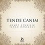 Tende Canım