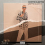 Crippin' & Dippin' (Explicit)