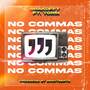 No Commas (Explicit)