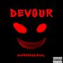 Devour (Explicit)