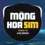 Mộng Hoa Sim (EDM Remix)