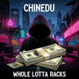 Whole Lotta Racks (Explicit)