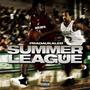 SUMMER LEAGUE (Explicit)