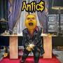 Antics (Explicit)