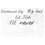 I'll never (feat. Eastbound key & Big hus) [Explicit]