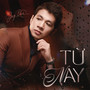 Từ Nay