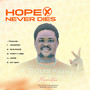 Hope Never Dies