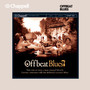 Offbeat Blues (Edited)