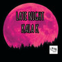 Late Night (Explicit)