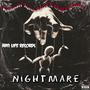 Nightmare (feat. Ouija Gizmo) [Explicit]