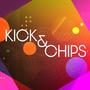 Kick & Chips