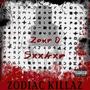 ZODIAC KILLAZ (feat. SXXKXR) [Explicit]