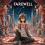 Farewell (Explicit)