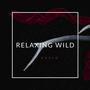 Relaxing Wild