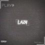 Lazy (Explicit)