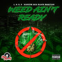 Weed Aint Ready (Explicit)