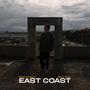 East Coast (Explicit)