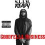 Goodfella Business (Explicit)