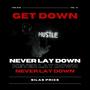 Never Lay Down (Explicit)