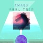 Feel Trip