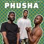 Phusha (feat. Safari DJ & JB Monate)