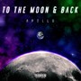 To the Moon & Back (Explicit)