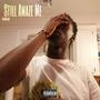 Still Amaze Me (Explicit)