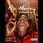 No Mercy (Explicit)