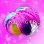 Only Girl (Hardstyle Version)