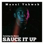 Sauce It Up (feat. Jay Saucy)